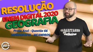 ENEM DIGITAL 2020 GEOGRAFIA – QUESTÃO 66 PROVA AZUL [upl. by Manard]