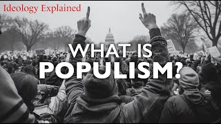 Populism Explained [upl. by Brownson]