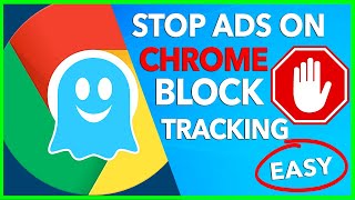 🛑 HOW TO BLOCK ADS ON GOOGLE CHROME 🔥 BEST CHROME AD BLOCKER 👻 GHOSTERY PRIVACY EXTENSION [upl. by Cindee]