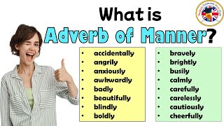 What is Adverb of Manner 100 Adverbs of Manner List in English [upl. by Nnyltak]