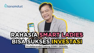 RAHASIA SMART LADIES BISA SUKSES INVESTASI [upl. by Yoral]