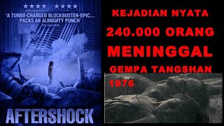 KISAH NYATA  GEMPA TERDASYAT SEPANJANG SEJARAH  ALUR CERITA FILM AFTERSHOCK [upl. by Novick631]