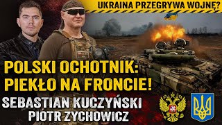 Polak na wojnie Czy Ukraina wytrzyma rosyjskie natarcie — Sebastian Kuczyński i Piotr Zychowicz [upl. by Yelir521]