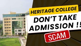 Dont take Admission  Heritage Institute of Technology  SCAM ALERT [upl. by Wolenik]