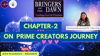 BRINGERS OF THE DAWN  CHAPTER 1B amp 2  ashafoundationAdishakti [upl. by Supat]