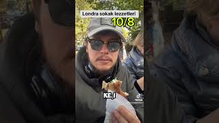 LONDRA SOKAK LEZZETLERİ BÖLÜM 1 [upl. by Aymik]