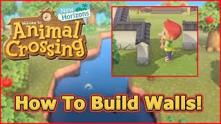 How To Build Walls  Animal Crossing New Horizons Tips and Tricks [upl. by Nnednarb768]