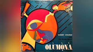 Hubert Ogunde amp His Studio Band in Olùmònà  Eewo Gbeja  HOLP1008  Yoruba Ogunde Beat 1975 [upl. by Nerrol952]