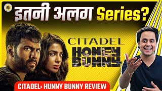 Citadel Review  Honey Bunny  Varun Dhawan  Samantha  RJ Raunak [upl. by Einberger]