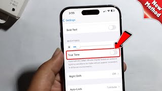 iPhone 15ProMax How to EnableDisable True Tone Display [upl. by Annocahs]