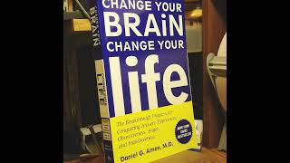 Change Your Brain Change Your Life Book Review [upl. by Ynoyrb]