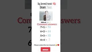 Iq level brain test 🧠mathematics youtubeshorts iqtest mathpuzzle music mathstricks [upl. by Nosyt]