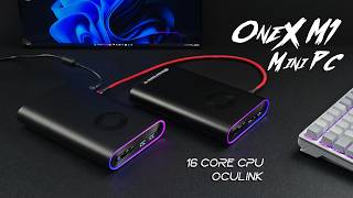 The All New OneX M1 Mini PC Is Here 16 Core CPU  OCuLINK Hands On Review [upl. by Kaspar152]