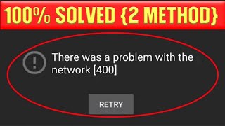 there was a problem with the network 400  network error 400 youtube Samsung  how to fix  solve [upl. by Hertha]