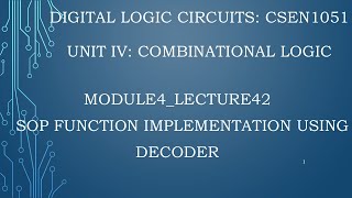 module4lecture42SOP boolean function implementation using decoder [upl. by Pietje]