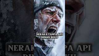 Neraka Tanpa Api yang Sangat Dingin [upl. by Aker]