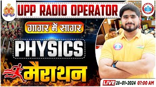 UPP Radio Operator 2023 UPP RO Physics गागर में सागर UPP RO Physics Marathon Class Dharmendra Sir [upl. by Delisle]