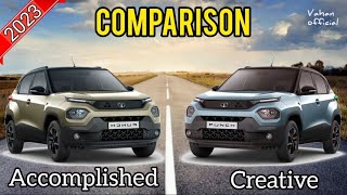 2023 Punch Accomplished vs Creative Comparison 🔥 Detailed Comparison in Hindi 🔥 Vahan Official [upl. by Amihsat]