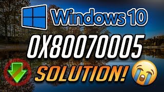 Fix Windows Update Error 0x80070005 in Windows 10 2024 Tutorial [upl. by Adriano]