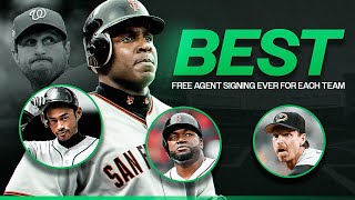 The Best MLB Free Agent Signing Ever for Each Team [upl. by Bullock]