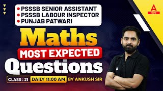 PSSSB Labour Inspector Senior Assistant Patwari 2024  Maths Class  Most Expected Questions [upl. by Burnside638]