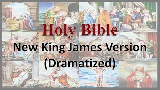 AudioBible NKJV 19 Psalms Dramatized New King James Version [upl. by Razid73]