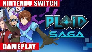 Ploid Saga Nintendo Switch Gameplay [upl. by Lemmuela887]