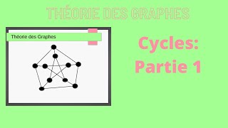 Théorie des Graphes Cycles partie 1 [upl. by Chaves]