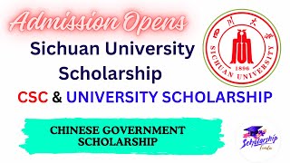 Sichuan University Scholarship 2024 2025  CSC Scholarship  Belt and Road Scholarship sichuan csc [upl. by Leidag]