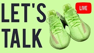 🔴 Live Sneaker Talk  Yeezy 350 V2 GID amp Yeezy 700 V2 Vanta [upl. by Marv]