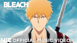 quotReaperquot SennaRin  Official Music Video  BLEACH ThousandYear Blood War  VIZ [upl. by Hurwitz]