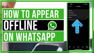 How To Appear Offline On WhatsApp  Quick and Easy [upl. by Ogir729]