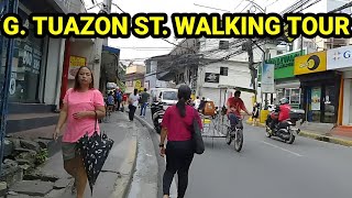 WALKING IN G TUAZON STREET SAMPALOC MANILA  PHILIPPINES [upl. by Haisi]