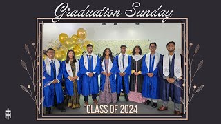 Graduation Sunday  June 2nd 2024 [upl. by Eveiveneg85]