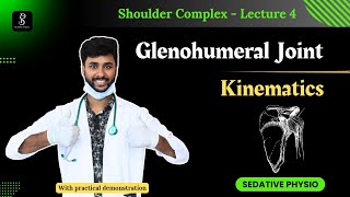 Glenohumeral Joint Kinematics  Shoulder Complex  Biomechanics  Sedative Physio [upl. by Trahurn]