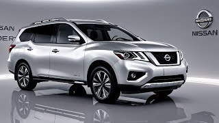 2025 Nissan Pathfinder Review The Ultimate Family SUV Revealed [upl. by Llertal601]