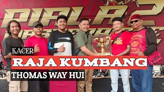 RAJA KUMBANG  Kacer Wakil Lampung Juara 1 Tiket 66 Jt [upl. by Sapphera]