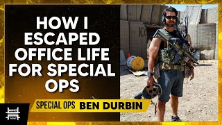 From Desk Duty to Special Ops Ben Durbin’s Journey of Reinvention [upl. by Amato]