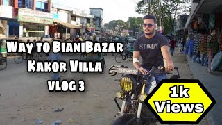 Way to BianiBazar  Kakor Villa  vlog 3  Ruhan the da [upl. by Ong]