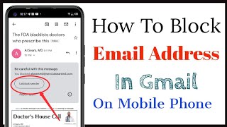 How To Block Email Address in Gmail In Your Mobile Phone  Stop Unwanted Emails In Gmail on Android [upl. by Zoha]