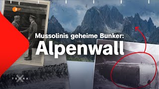 Alpenwall  Mussolinis geheime Bunker gegen Hitler  Terra X [upl. by Twila]