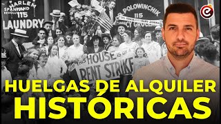 🏘️ ¿FUNCIONARON las HUELGAS de ALQUILERES en el PASADO 🤓Repaso de todas las experiencias históricas [upl. by Naejamron]