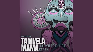 Tamvela Mama [upl. by Buyer207]