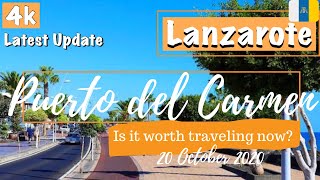 LANZAROTE  Puerto del Carmen Latest Update 30 OCT 2020  Traveling Lanzarote [upl. by Xavier615]