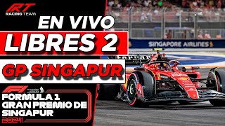 🔴 DIRECTO F1  LIBRES 2 GP SINGAPUR F1 2024 🚨 FORMATO RADIO 🎤 NARRACIÓN [upl. by Cooley595]