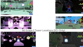 All Scope 2 Tower Location SC Only [upl. by Annairt388]