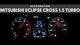 2020 Mitsubishi Eclipse Cross 15T  ACCELERATION [upl. by Kilam]