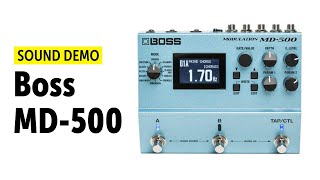 Boss MD500 Sound Demo no talking [upl. by Novek794]