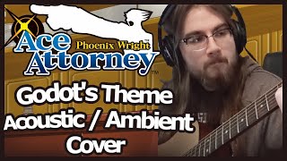 Godot  The Fragrance of Dark Coffee  Phoenix Wright Ace Attourney Acoustic  Ambient Cover [upl. by Oralee653]