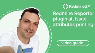 Redmine Reporter plugin all Issue attributes printing [upl. by Aillicec756]